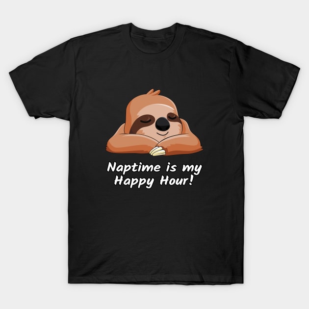 Sloth Nap Gift Happy Hour Slacker Lazy Sloth Girl & Women T-Shirt by ELFEINHALB